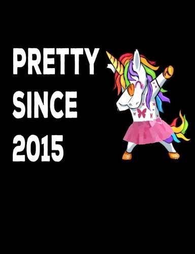 Pretty Since 2015: Unicorn Weekly Planner Compact Handy Journal Notebook 7.44" x 9.69" 173 pages