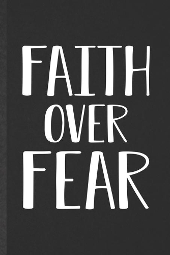 Faith Over Fear