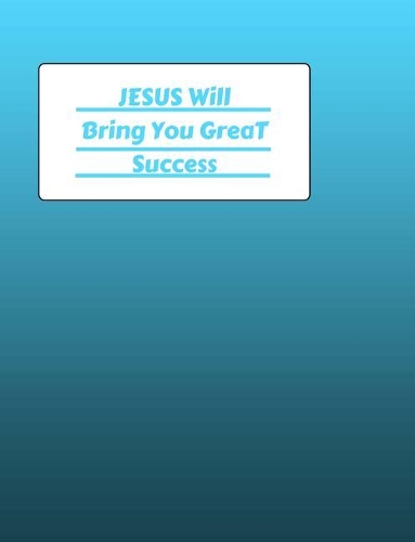 JESUS Will Bring You Great Success