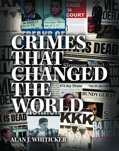 Crimes that Changed the World