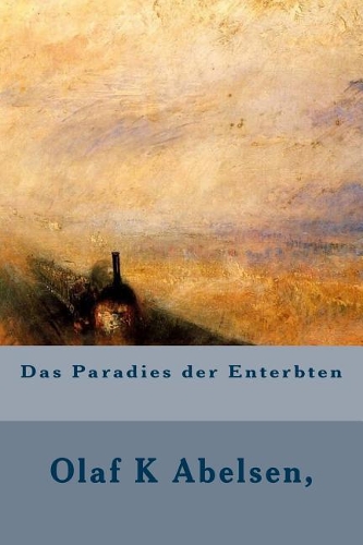 Das Paradies Der Enterbten