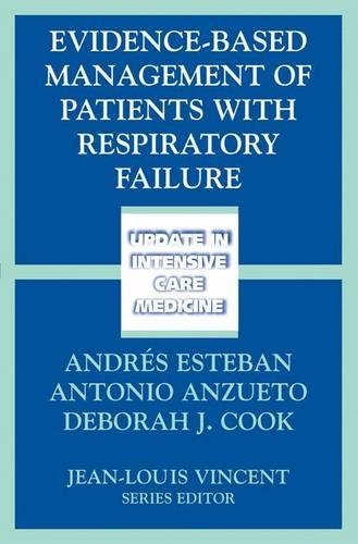 Evidence-Based Management of Patients with Respiratory Failure