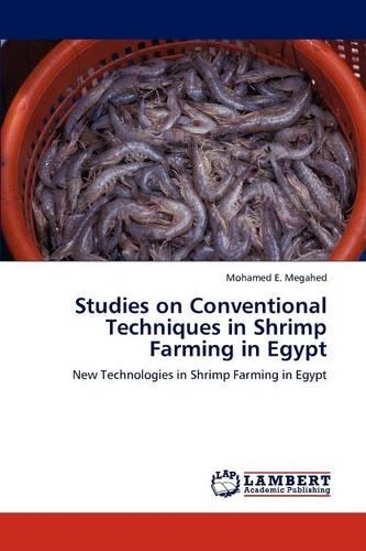 Studies on Conventional Techniques in Shrimp Farming in Egypt: (English)