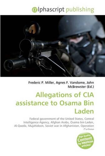 Allegations of CIA Assistance to Osama Bin Laden