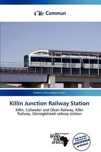 Killin Junction Railway Station