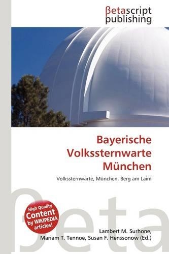 Bayerische Volkssternwarte M Nchen