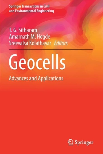 Geocells: Advances and Applications(Springer Transactions in Civil and Environmental Engineering)