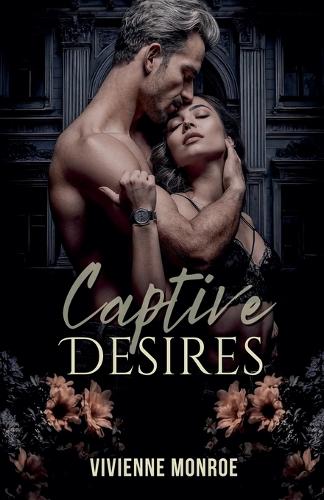 Captive Desires