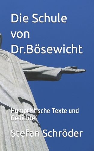 Die Schule von Dr.Bösewicht