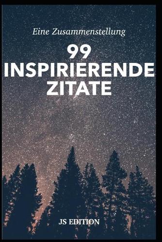 99 Inspirierende Zitate