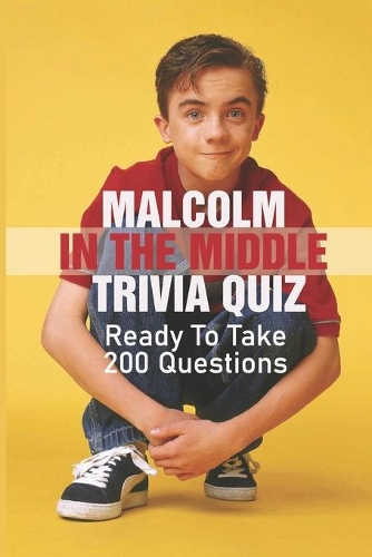 Malcolm In The Middle Trivia Quiz