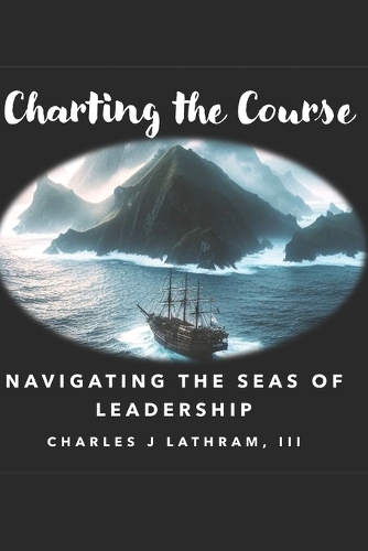 Charting the Course