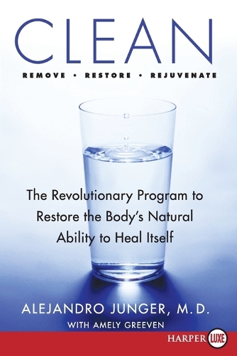 Clean LP: A Revolutionary Program to Restore the Body's Natural Ability to Heal Itself(English)
