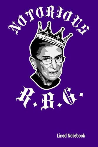 NOTORIOUS R.B.G. Lined Notebook