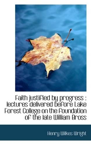 Faith Justified by Progress