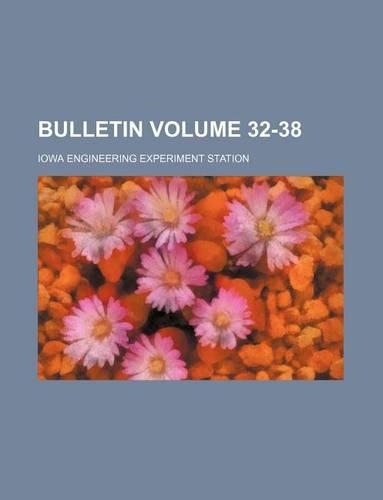 Bulletin Volume 32-38