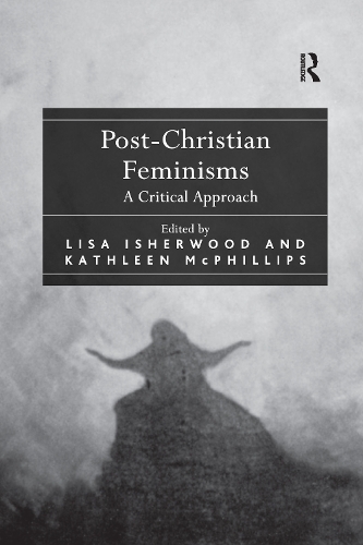 Post-Christian Feminisms: A Critical Approach(English)