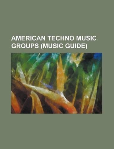 American Techno Music Groups