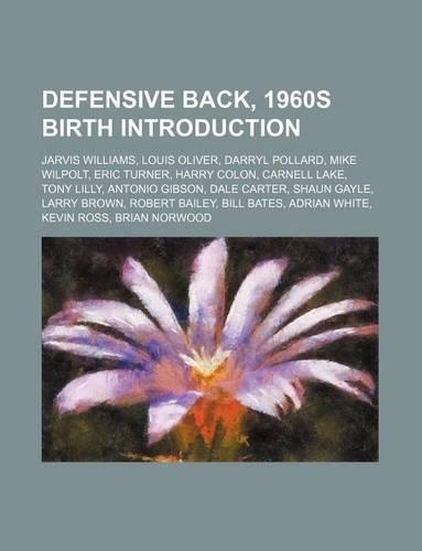 Defensive Back, 1960s Birth Introduction