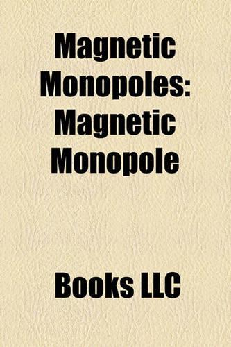 Magnetic Monopoles
