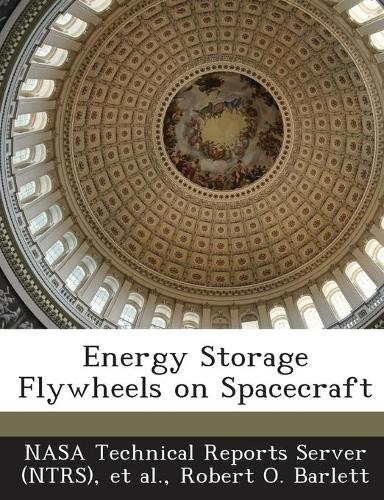 Energy Storage Flywheels on Spacecraft: (English)