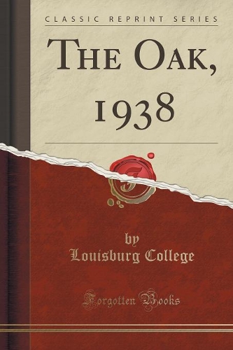 The Oak, 1938 (Classic Reprint): (English)