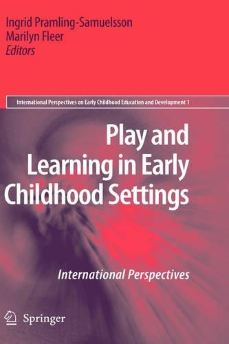 Play and Learning in Early Childhood Settings