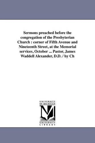 Sermons preached before the congregation of the Presbyterian Church