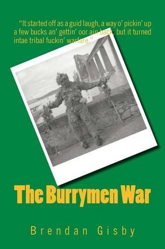 The Burrymen War: (English)