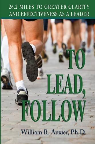 To Lead, Follow