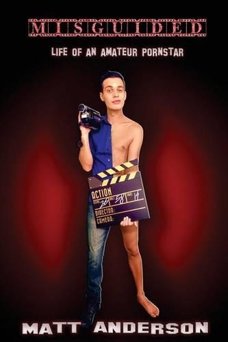 Misguided: Life of an Amateur Porn Star(English)