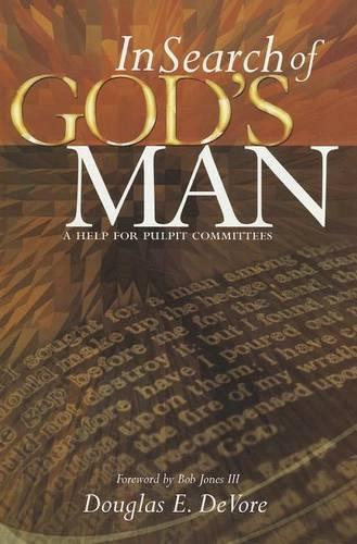 In Search of God's Man: A Help for Pulpit Committees(English)