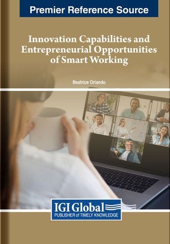 Innovation Capabilities and Entrepreneurial Opportunities of Smart Working