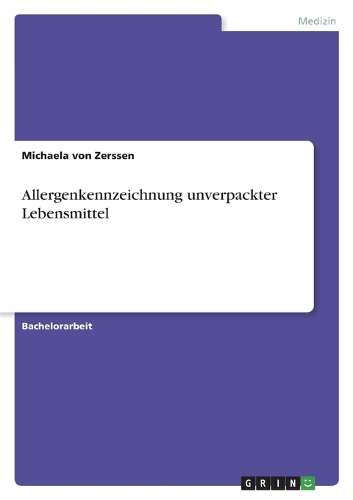 Allergenkennzeichnung unverpackter Lebensmittel