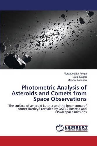Photometric Analysis of Asteroids and Comets from Space Observations: (English)