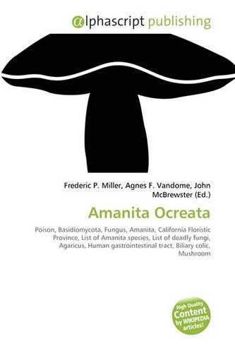 Amanita Ocreata: (English)
