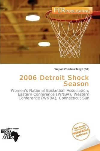 2006 Detroit Shock Season