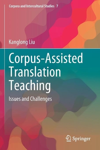 Corpus-Assisted Translation Teaching
