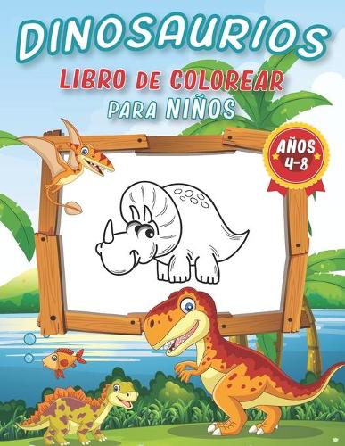 Dinosaurios Libro Para Colorear Para Niños de 4-8 Años