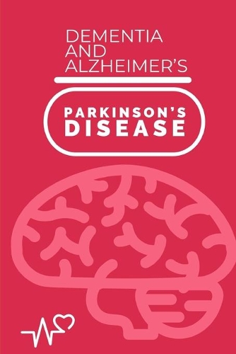 Dementia and Alzheimer's