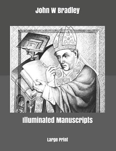 Illuminated Manuscripts