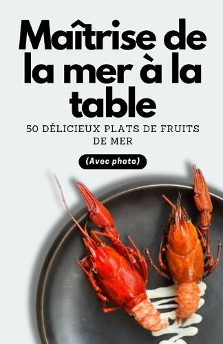 Maîtrise de la mer à la table