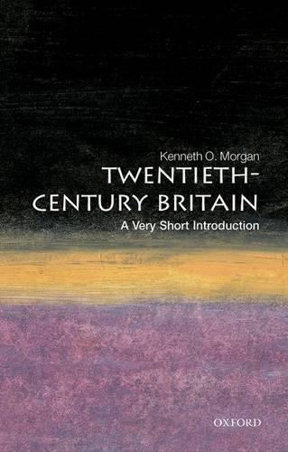 Twentieth-Century Britain: A Very Short Introduction(Very Short Introductions)