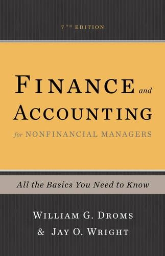 Finance and Accounting for Nonfinancial Managers: All the Basics You Need to Know