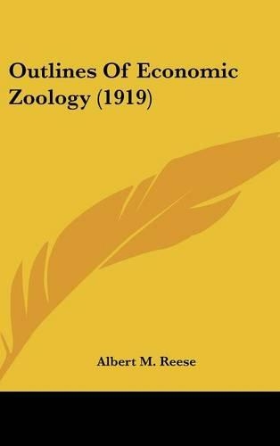 Outlines Of Economic Zoology (1919)