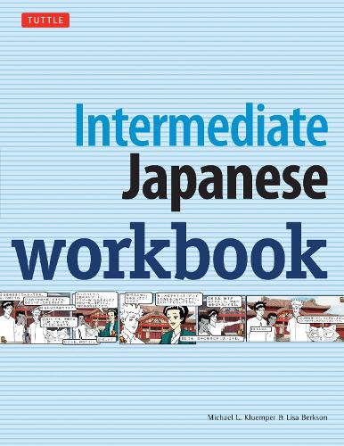 Intermediate Japanese Workbook: Activities and Exercises to Help You Improve Your Japanese!(English)