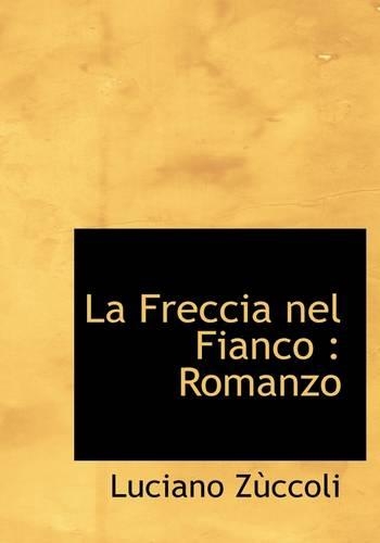 La Freccia Nel Fianco
