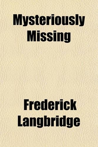 Mysteriously Missing