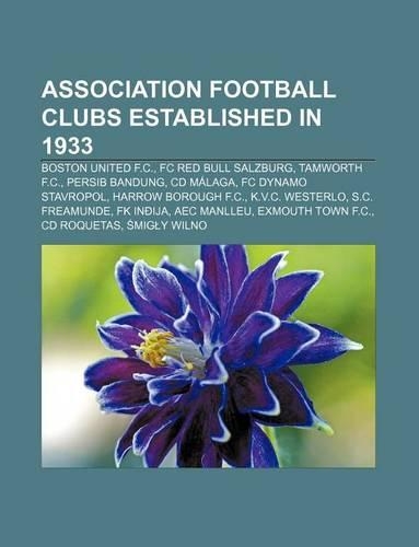 Association Football Clubs Established in 1933