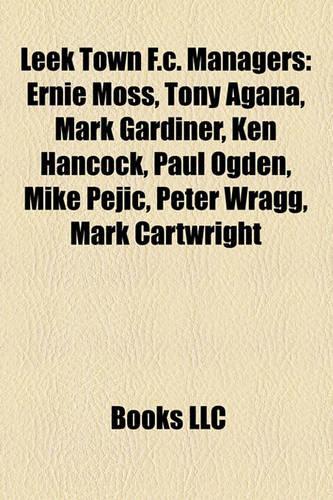 Leek Town F.C. Managers